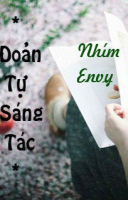 Đoản Tự Sáng Tác - Nhím Envy