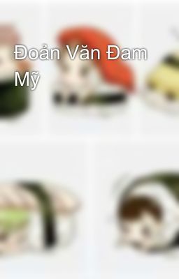 Đoản Văn Đam Mỹ 