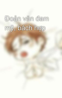 Đoản văn đam mỹ, bách hợp