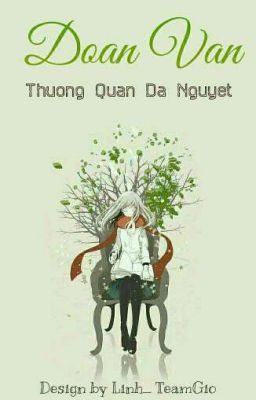 Đoản Văn - Thượng Quan Dạ Nguyệt