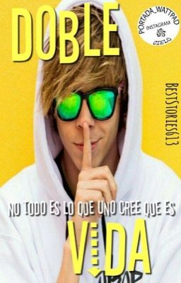 Doble vida-Rubius y tú-(Fanfic)