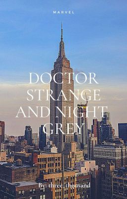 Docteur Strange et Night Grey