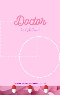 DOCTOR // a short love story