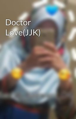 Doctor Love(JJK)