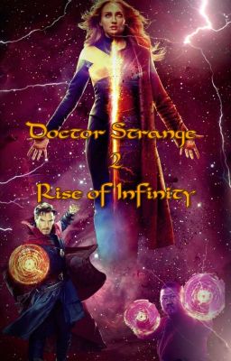 Doctor Strange 2 - Rise of Infinity