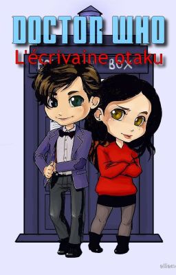 DOCTOR WHO: L'écrivaine otaku