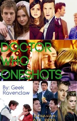 Doctor Who Oneshots - ON HOLD