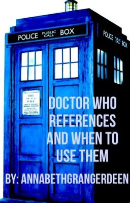 Doctor Who References And When To Use Them