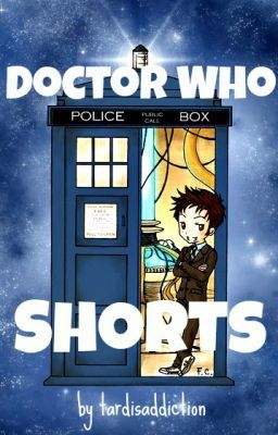 Doctor Who Shorts