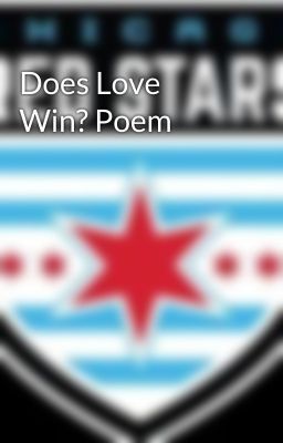 Does Love Win? Poem