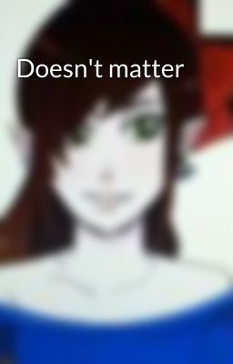 Doesn't matter