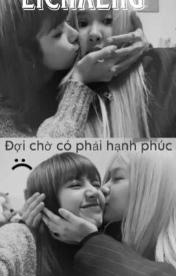 Đợi chờ có phải hạnh phúc?