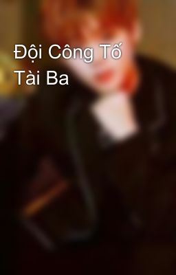 Đội Công Tố Tài Ba