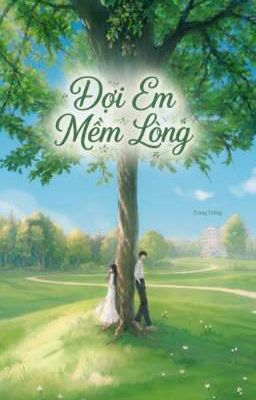 Đợi Em Mềm Lòng