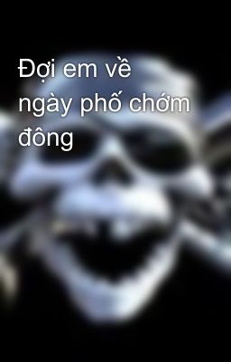 Đợi em về ngày phố chớm đông