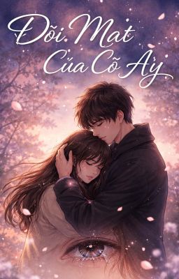 đôi mắt cô ấy