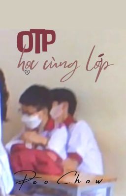 Đời thật | OTP học cùng lớp