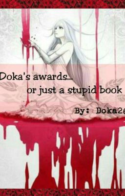 Doka's awards... or just a stupid book