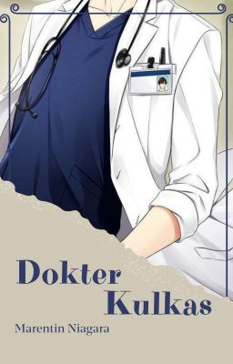 Dokter Kulkas [Completed]