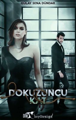 Dokuzuncu Kat ღYAKINDAღ