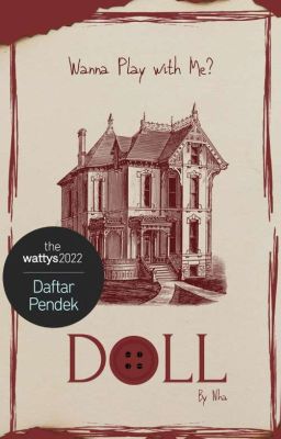 Doll [Tamat] (Dalam Tahap Revisi)