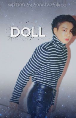 DOLL || TK