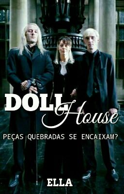 DOLLHOUSE • DRARRY