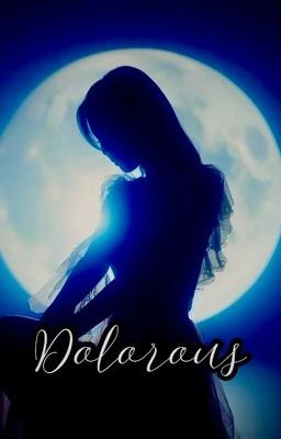 Dolorous - Twilight