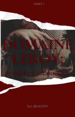 Domaine Leroy : School Of Alcoholics (Hebrew, BXB)