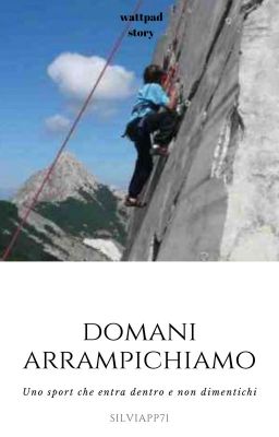 Domani arrampichiamo