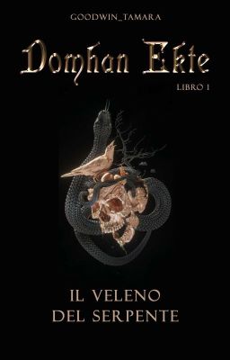 Domhan Ekte • Il veleno del serpente