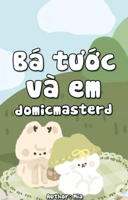 domicmasterd | bá tước và em (nsfw)