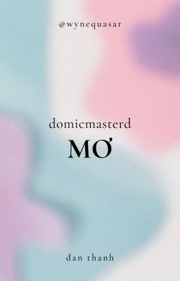 [domicmasterd] mơ