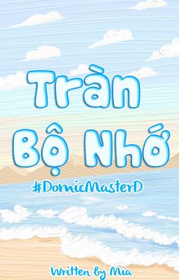 [DomicMasterD] Tràn bộ nhớ