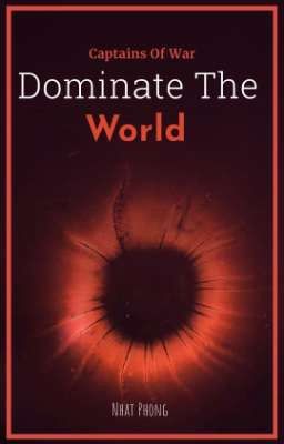 Dominate The World 