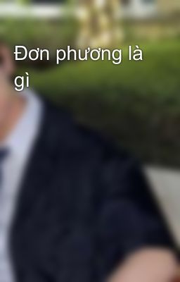 Đơn phương là gì 