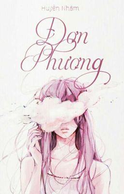 Đơn Phương... Rồi cũng trôi đi ( Tạm Dừng) 