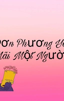 Đơn Phương Yêu Mãi Một Người