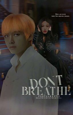 Don't Breathe