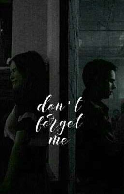 Don't forget me