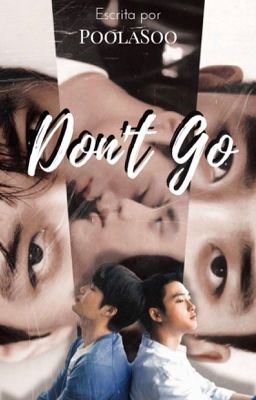 Don't Go [KaiSoo] | ONE SHOT 