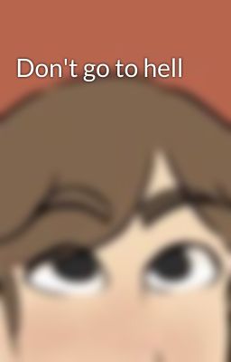 Don't go to hell