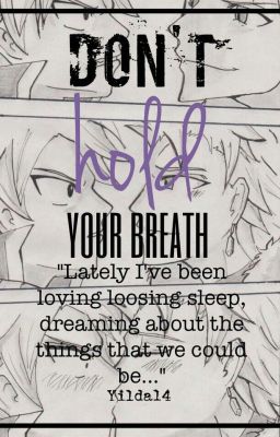 Don't hold your breath (Stingsu)