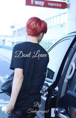 Don't leave [BTS Jimin fanfic]