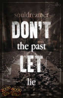 Don't let the past lie