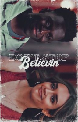 DON'T STOP BELIEVIN' ━━ Sam Obisanya