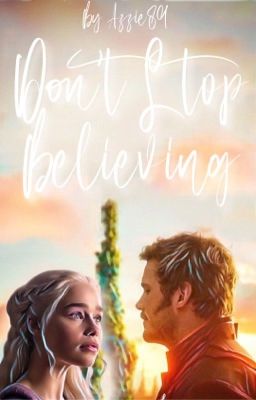 don't stop believing - peter quill