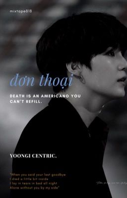 đơn thoại | yoongi centric