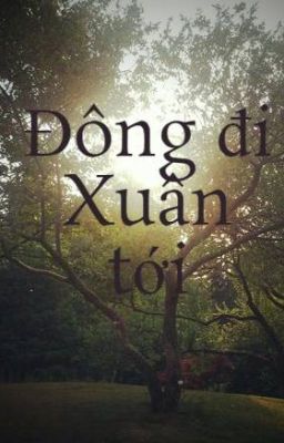 Đông đi Xuân tới