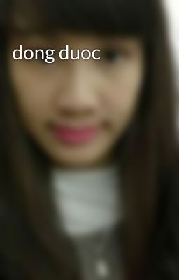 dong duoc